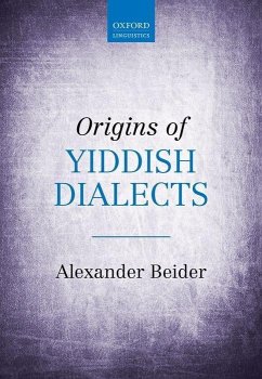 Origins of Yiddish Dialects - Beider, Alexander