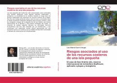 Riesgos asociados al uso de los recursos costeros de una isla pequeña - Guerra Vargas, Luis Alberto