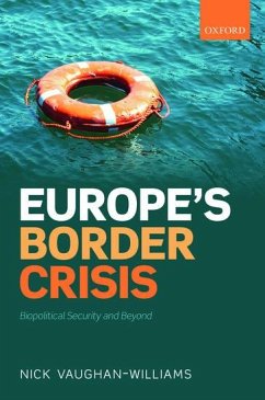 Europe's Border Crisis - Vaughan-Williams, Nick