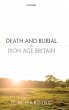 Death and Burial in Iron Age Britain - Bild 1