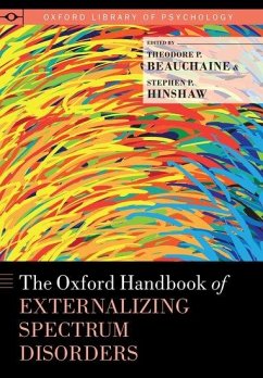 The Oxford Handbook of Externalizing Spectrum Disorders