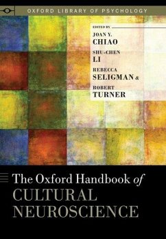 The Oxford Handbook of Cultural Neuroscience