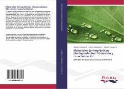 Materiales termoplásticos biodegradables: Obtención y caracterización - Castaño A., Johanna;Rodríguez Ll., Saddys;Carrasco C., Claudia