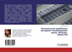 Aktual'nye problemy internet-telewideniq: celi, metody, sredstwa - Borisov, Sergej