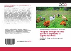 Peligros biológicos a los que está expuesto la especie avícola - Morales Sánchez, Yanelis;Valerino, Pablo;Rodriguez, Yoel