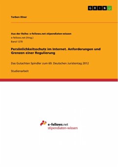 Persönlichkeitsschutz im Internet. Anforderungen und Grenzen einer Regulierung (eBook, ePUB) - Illner, Torben