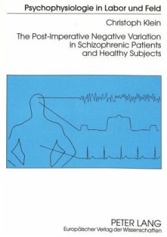 Cover The Post-Imperative Negative Variation in Schizophrenic Patients and Healthy Subjects