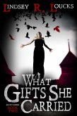 What Gifts She Carried (The Grave Winner, #2) (eBook, ePUB)