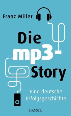 Die mp3-Story (eBook, ePUB) - Miller, Franz