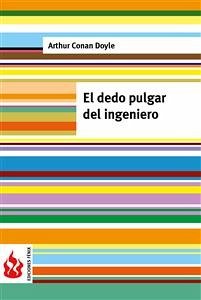Cover El dedo pulgar del ingeniero (low cost). Edición limitada (eBook, PDF)