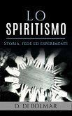 Lo Spiritismo (eBook, ePUB)