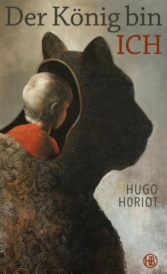 Der König bin ich (eBook, ePUB) - Horiot, Hugo