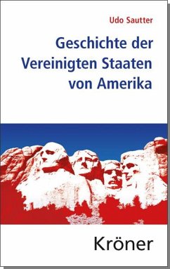 Geschichte der Vereinigten Staaten von Amerika (eBook, PDF) - Sautter, Udo