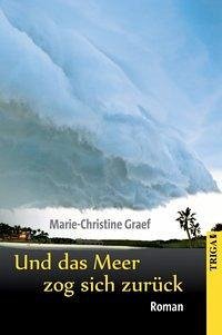 Und das Meer zog sich zurück (eBook, ePUB) - Graef, Marie-Christine