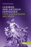 Lexikon der antiken Gestalten (eBook, PDF)