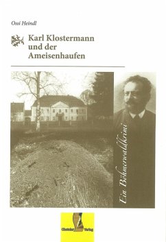 Karl Klostermann und der Ameisenhaufen (eBook, ePUB) - Heindl, Ossi