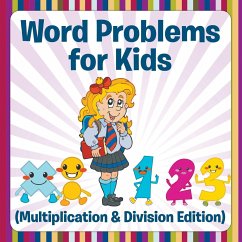 Word Problems for Kids (Multiplication & Division Edition) - Publishing Llc, Speedy