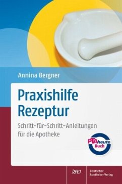 Praxishilfe Rezeptur - Bergner, Annina