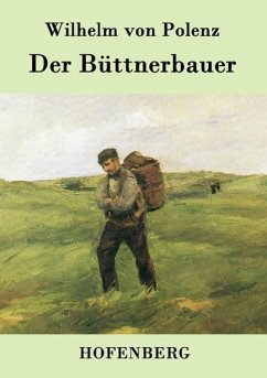 Der Büttnerbauer - Wilhelm von Polenz