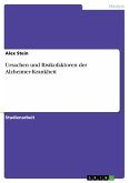 Ursachen und Risikofaktoren der Alzheimer-Krankheit