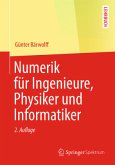 Numerik für Ingenieure, Physiker und Informatiker