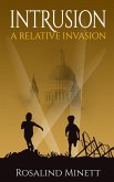 Intrusion (A Relative Invasion, Book 1)