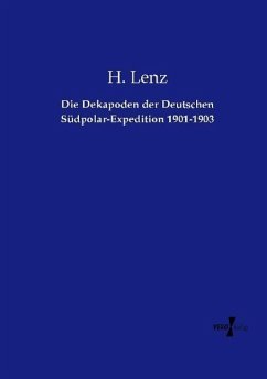 Die Dekapoden der Deutschen Südpolar-Expedition 1901-1903 - Lenz, H.