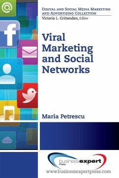 Viral Marketing and Social Networks - Petrescu, Maria