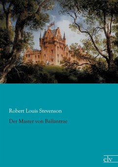 Der Master von Ballantrae - Stevenson, Robert Louis