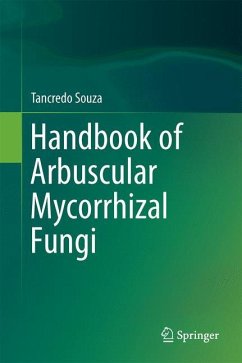 Handbook of Arbuscular Mycorrhizal Fungi - Souza, Tancredo