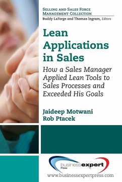 Lean Applications in Sales - Motwani, Jaideep; Ptacek, Rob