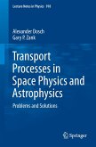 Transport Processes in Space Physics and Astrophysics