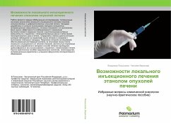 Vozmozhnosti lokal'nogo in#ekcionnogo lecheniq ätanolom opuholej pecheni - Polysalov, Vladimir;Veryasova, Nataliya