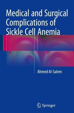 Medical and Surgical Complications of Sickle Cell Anemia - Al-Salem, Ahmed