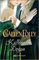 Küllerinden Dogan - Foley, Gaelen