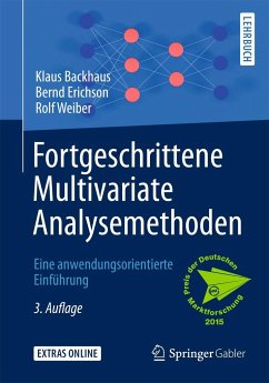Fortgeschrittene Multivariate Analysemethoden - Backhaus, Klaus;Erichson, Bernd;Weiber, Rolf