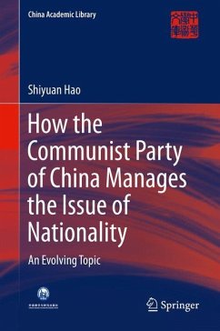 How the Communist Party of China Manages the Issue of Nationality - Hao, Shiyuan