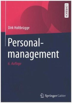 Personalmanagement - Holtbrügge, Dirk
