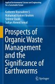 Prospects of Organic Waste Management and its Practices