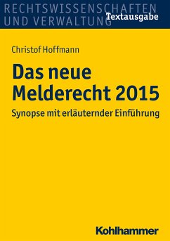 Das neue Melderecht 2015 (eBook, PDF) - Hoffmann, Christof