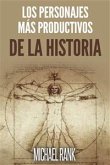 Los Personajes Más Productivos De La Historia (eBook, ePUB)