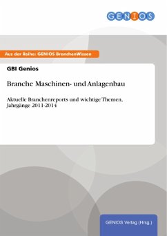 Branche Maschinen- und Anlagenbau (eBook, ePUB) - Genios, Gbi