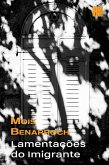 Lamentacoes do imigrante (eBook, ePUB) Lamentacoes do imigrante (eBook, ePUB)