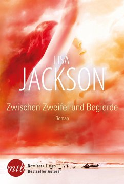 Zwischen Zweifel und Begierde (eBook, ePUB) - Jackson, Lisa