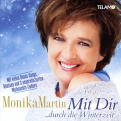 Mit Dir...Durch Die Winterzeit - Martin,Monika