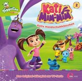 Kati & Mim-Mim - Katis Handschuhkätzchen