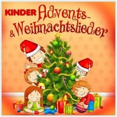 Kinder Advents- & Weihnachtslieder, 1 Audio-CD - Various