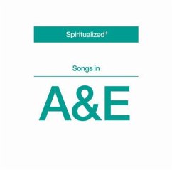 Songs In A&E - Spiritualized