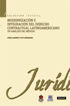 Cover Modernización e integración del Derecho Contractual latinoamericano. Un análisis del método (eBook, PDF)