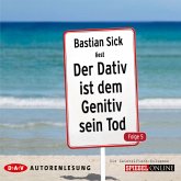 Der Dativ ist dem Genitiv sein Tod (MP3-Download)